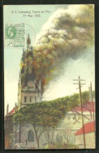 Postcard showing R. C. Cathedral Tower on fire on March 7, 1913